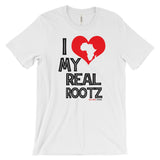 "I Love My Real Rootz" Men's T-Shirt (Black Lettering)