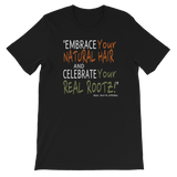 "Embrace and Celebrate" Men's Short-Sleeve Unisex T-Shirt (White Lettering)