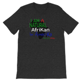 "Natural AfriKan AmeriKan" Men's T-shirt