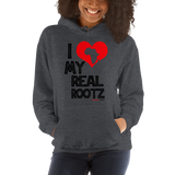 "I Love My Real Rootz" Women's Hoodie (Black Lettering)