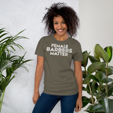 Female Barbers Matter Tshirt (White Lettering)
