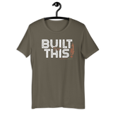 Built For This T-shirt (White Lettering)