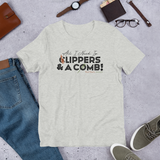 Clippers & A Comb T-shirt (Black Lettering)